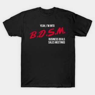 Business Deals Sales Meetings T-Shirt